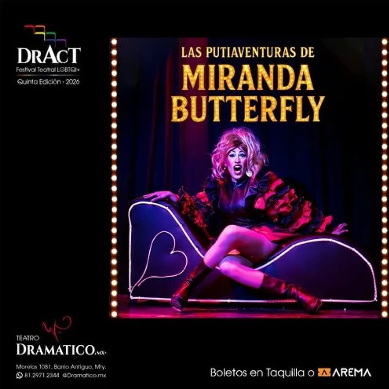 Las Putiaventuras de Miranda Butterfly en Monterrey