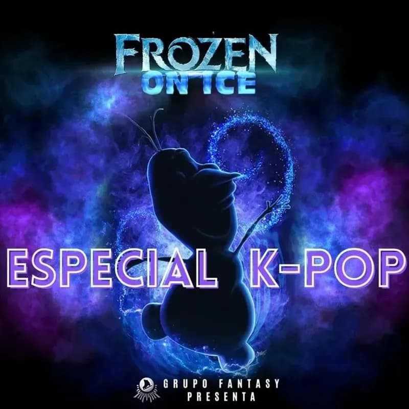 Imagen del evento FROZEN ON ICE / KPOP (ESCOBEDO)
