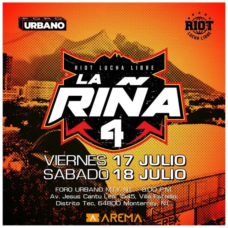 Riot Lucha - "La Rina 4" en Monterrey, Nuevo León