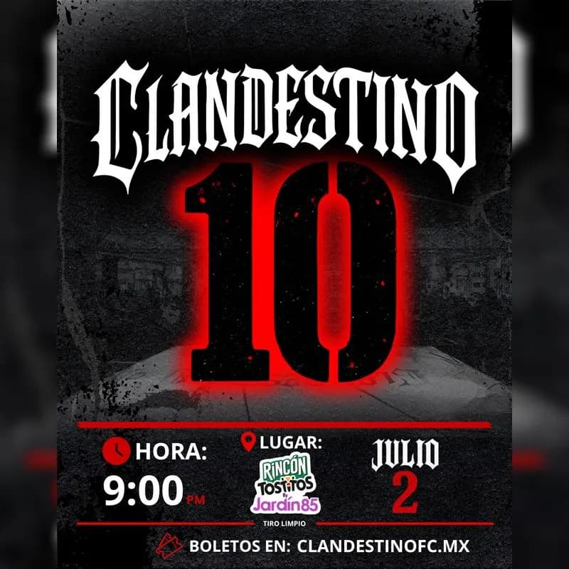 Clandestino 10 en Monterrey, Nuevo León