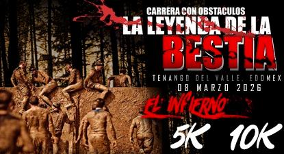 Carrera La Leyenda de la Bestia “El Infierno” 2026 en Municipio de Tenango del Valle, Estado de México