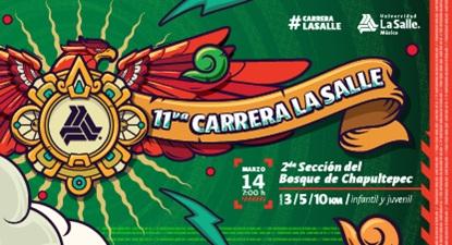 11va Carrera La Salle 2026 en Segunda Sección del Bosque de Chapultepec, CDM – Agenda hoy