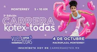 3a. Carrera Kotex por todas Monterrey 2026 en Monterrey, Nuevo León.