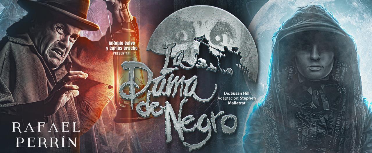 Fondo promocional del evento La Dama De Negro - Viernes 6 de Marzo 21:30 hrs