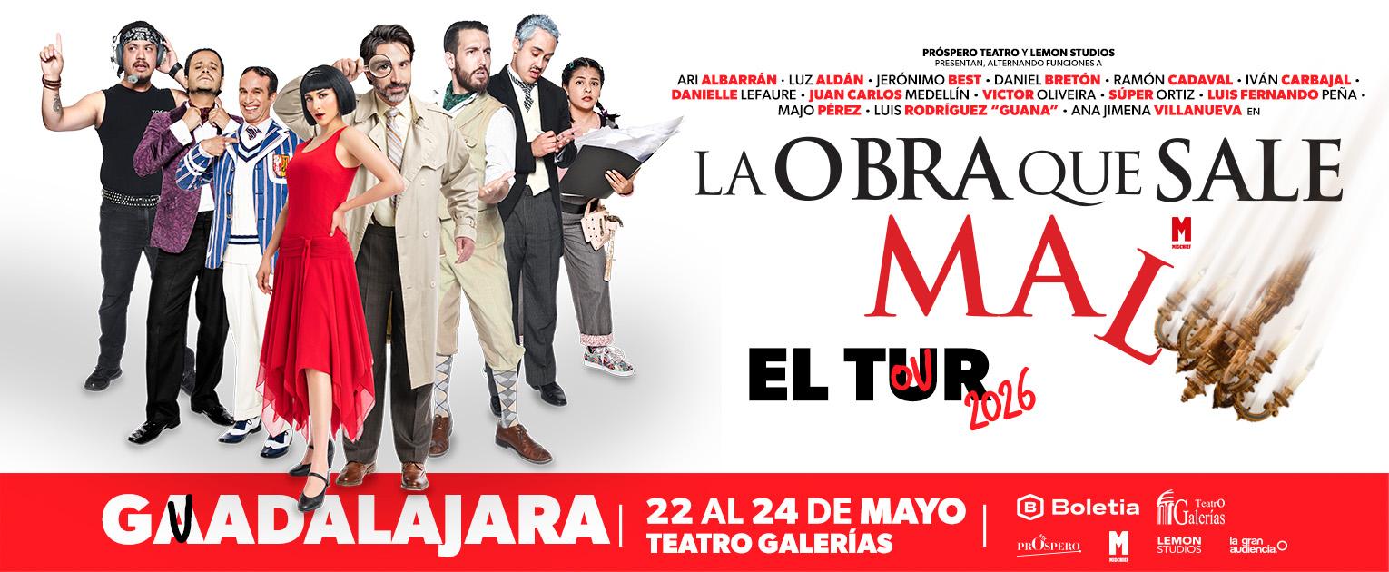 La Obra Que Sale Mal  en Zapopan
