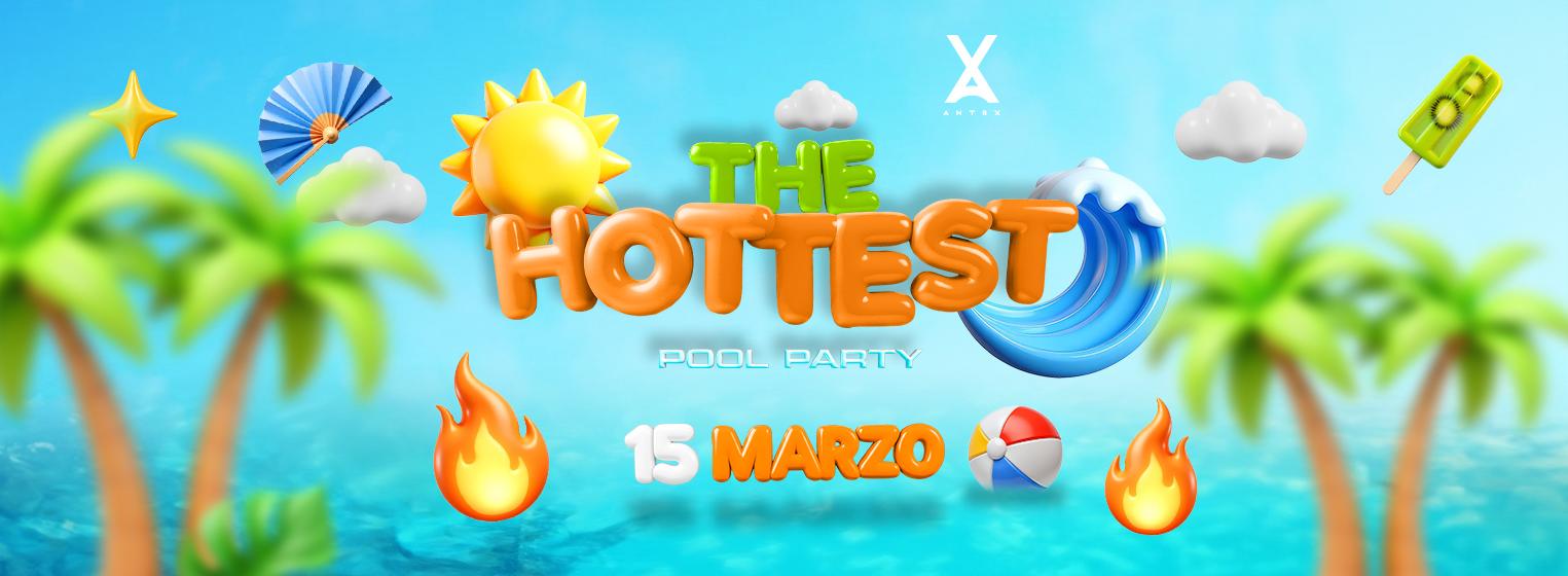 THE HOTTEST POOL PARTY  · XICO ANTRX en San Pedro Tlaquepaque