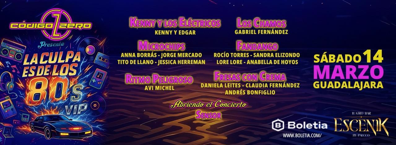 LA CULPA ES DE LOS 80´S VIP en Zapopan