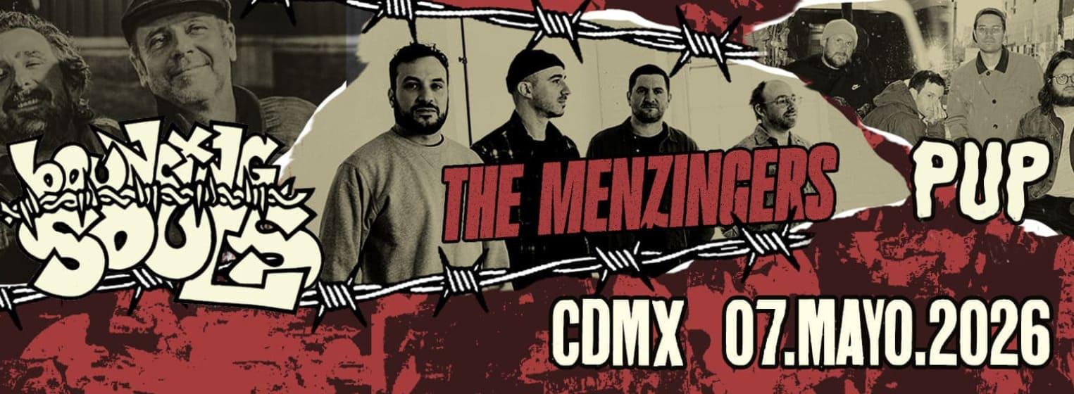 The Bouncing Souls, The Menzingers & PUP @ CDMX en Ciudad de México