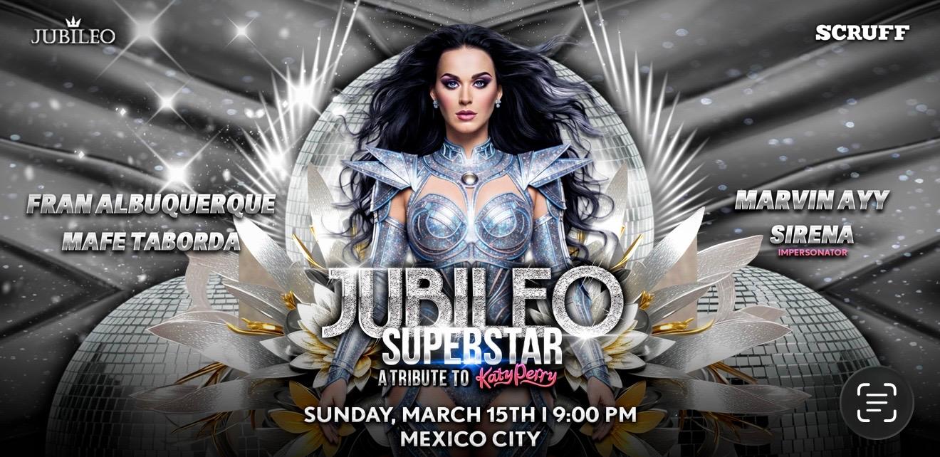 Jubileo Superstar: A Tribute To Katy Perry en Ciudad de México