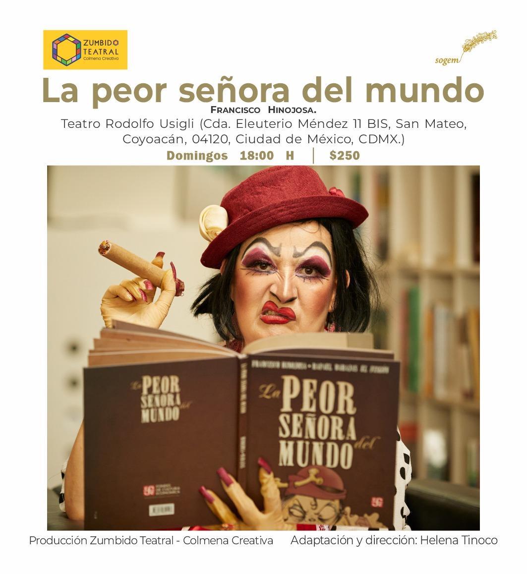 La Peor Señora Del Mundo en Ciudad de México