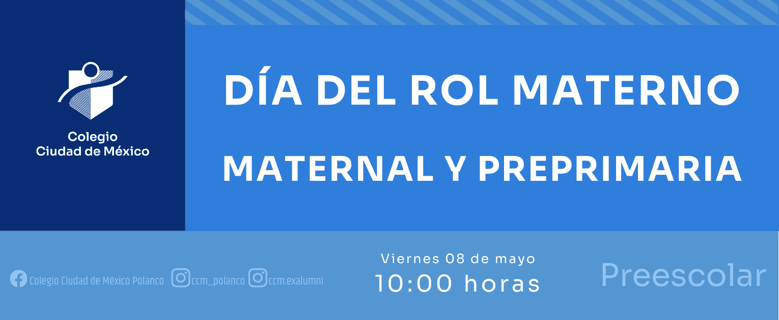 Día del Rol Materno Maternal/ Preprimaria en Ciudad de México