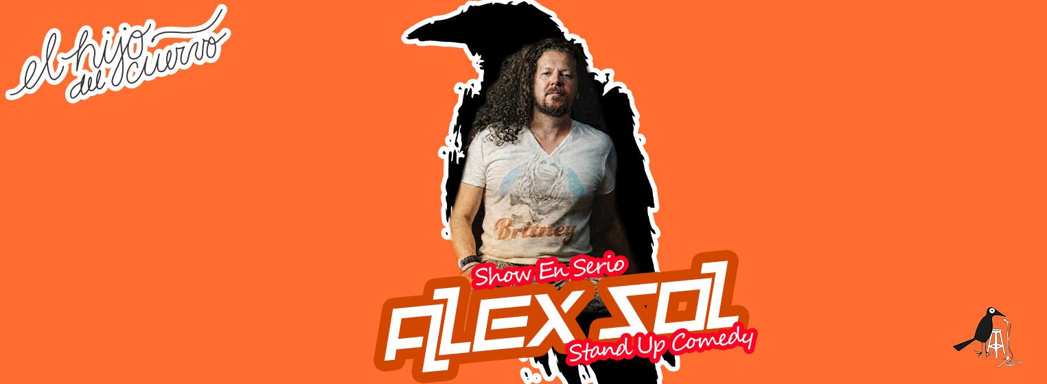 Fondo promocional del evento SHOW EN SERIO - ALEX SOL 