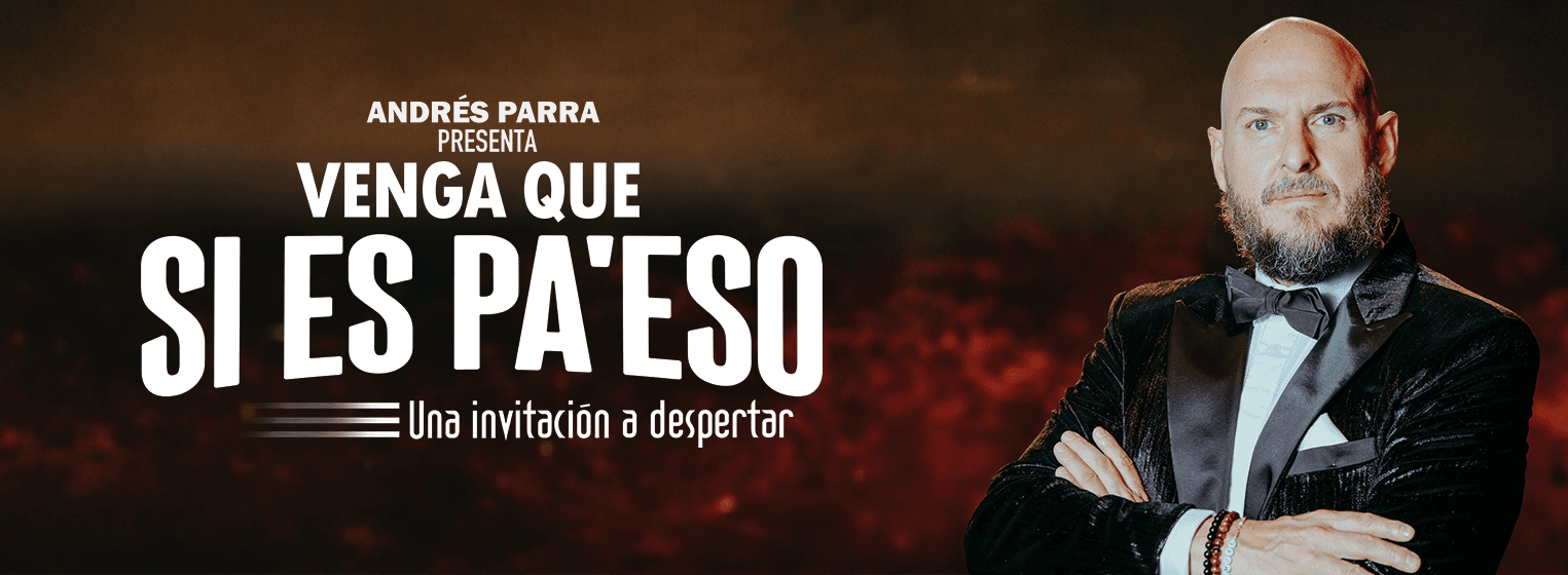 Andres Parra Presenta: Venga Que Si Es Pa Eso +18 en Zapopan