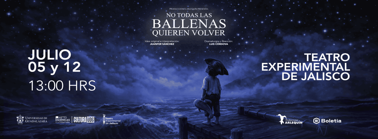 No Todas las Ballenas Quieren Volver en Guadalajara