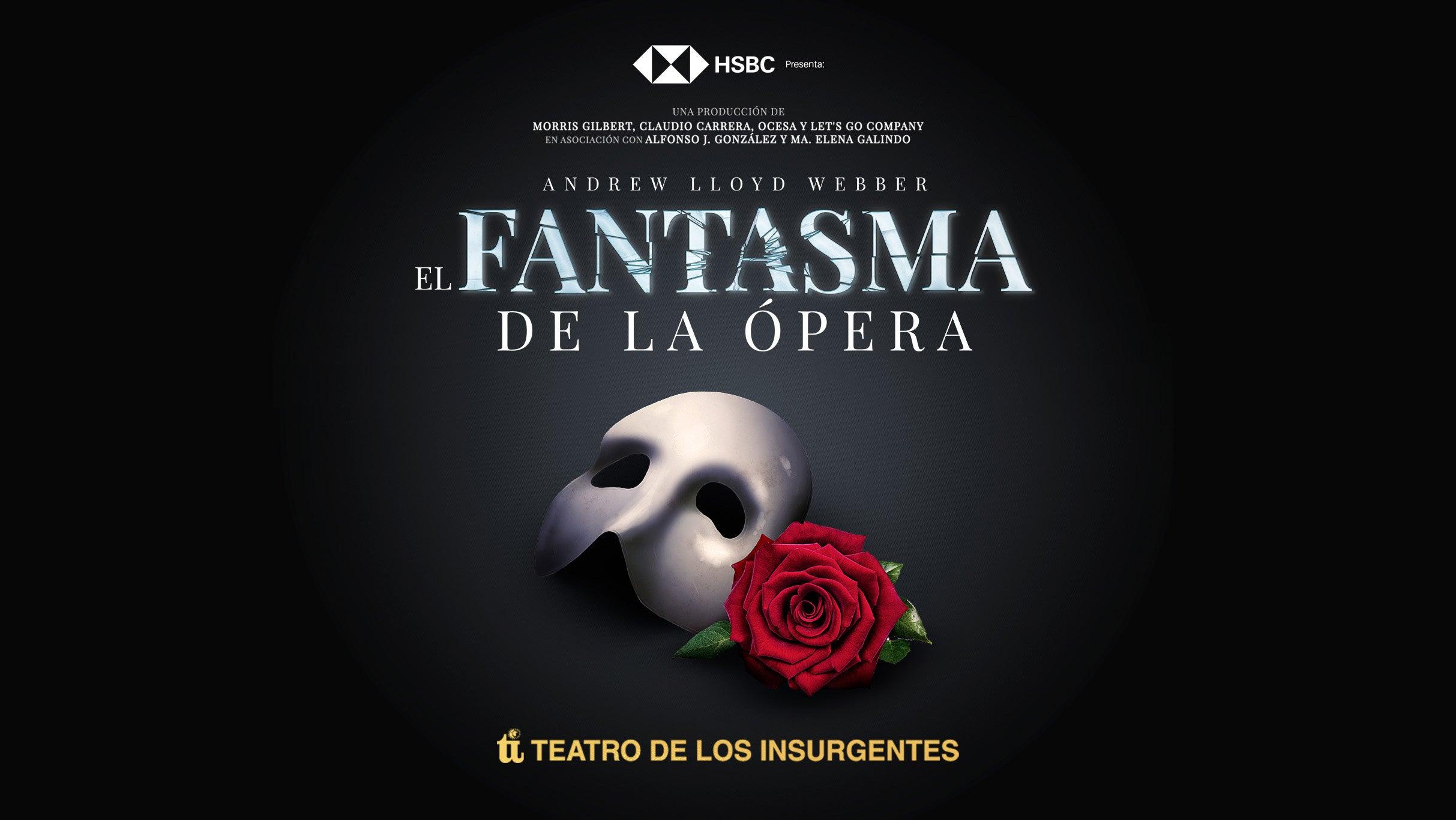 El Fantasma de la Ópera en Ciudad de Mexico