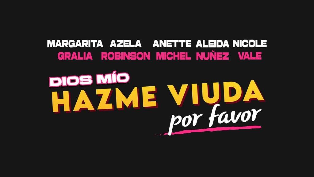 Fondo promocional del evento Dios Mio Hazme Viuda Por Favor