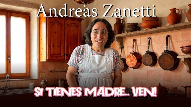 Fondo promocional del evento Andreas Zanetti, Si tienes Madre ven