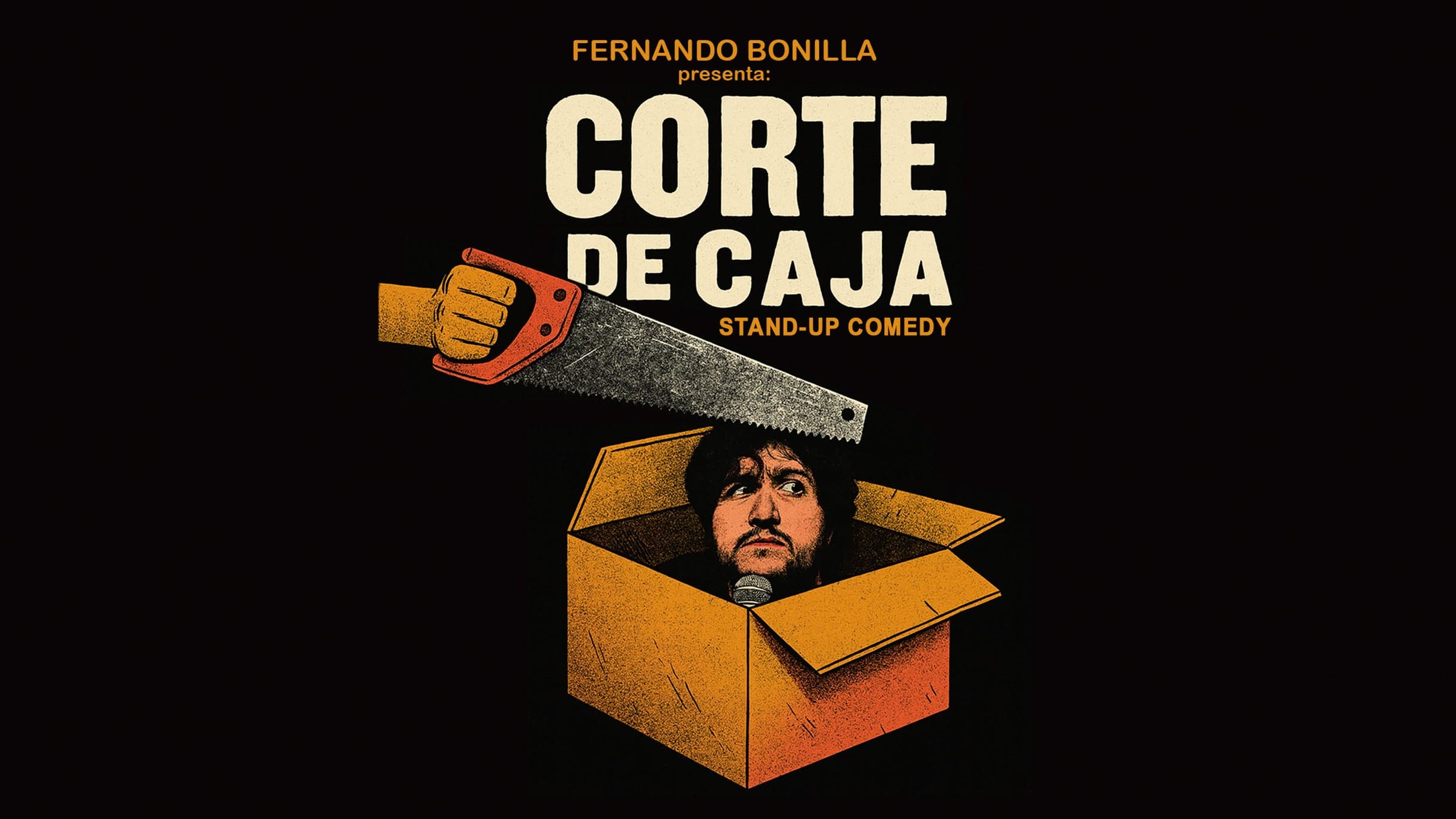 Fondo promocional del evento Fernando Bonilla presenta: Corte de Caja