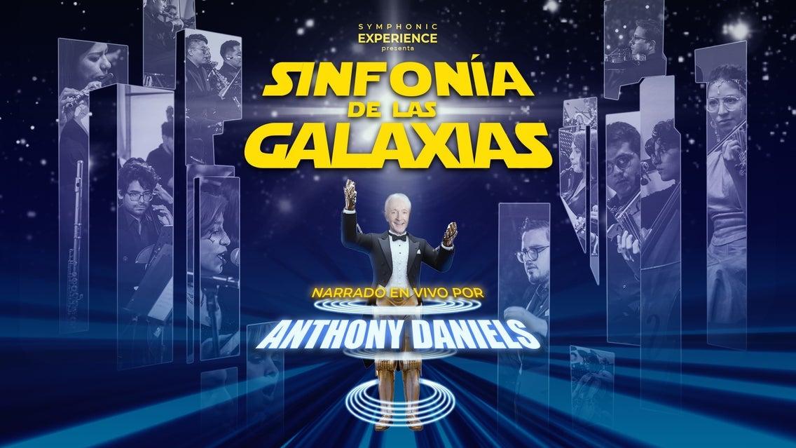 Sinfonía de las Galaxias con Anthony Daniels C-3PO en Ciudad de Mexico