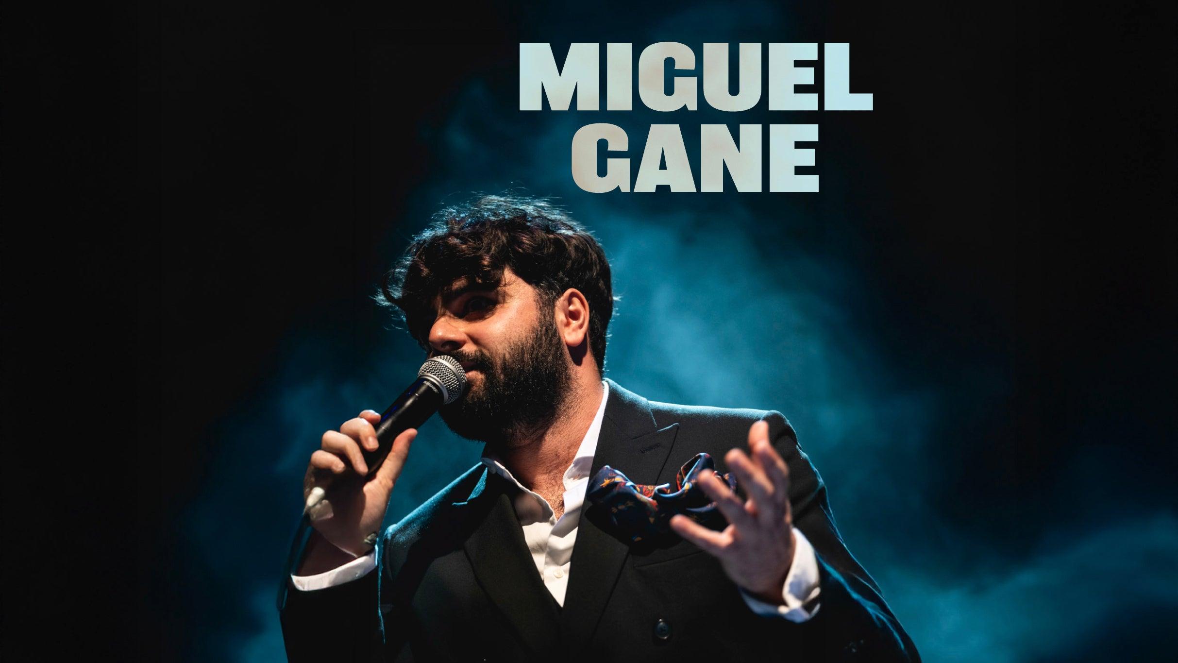 Miguel Gane en Ciudad de Mexico - Ver detalles
