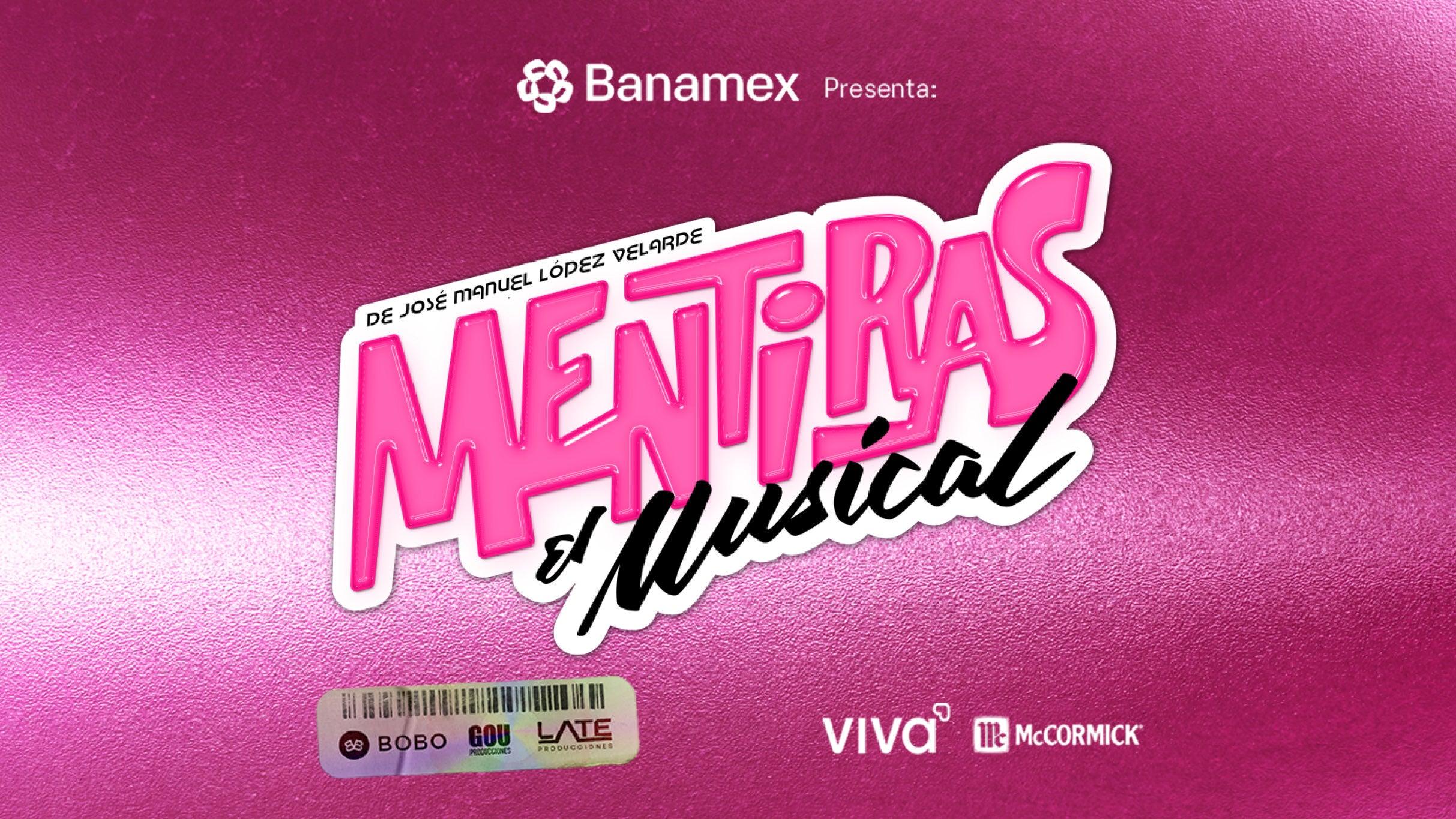 Mentiras el Musical en Ciudad de Mexico