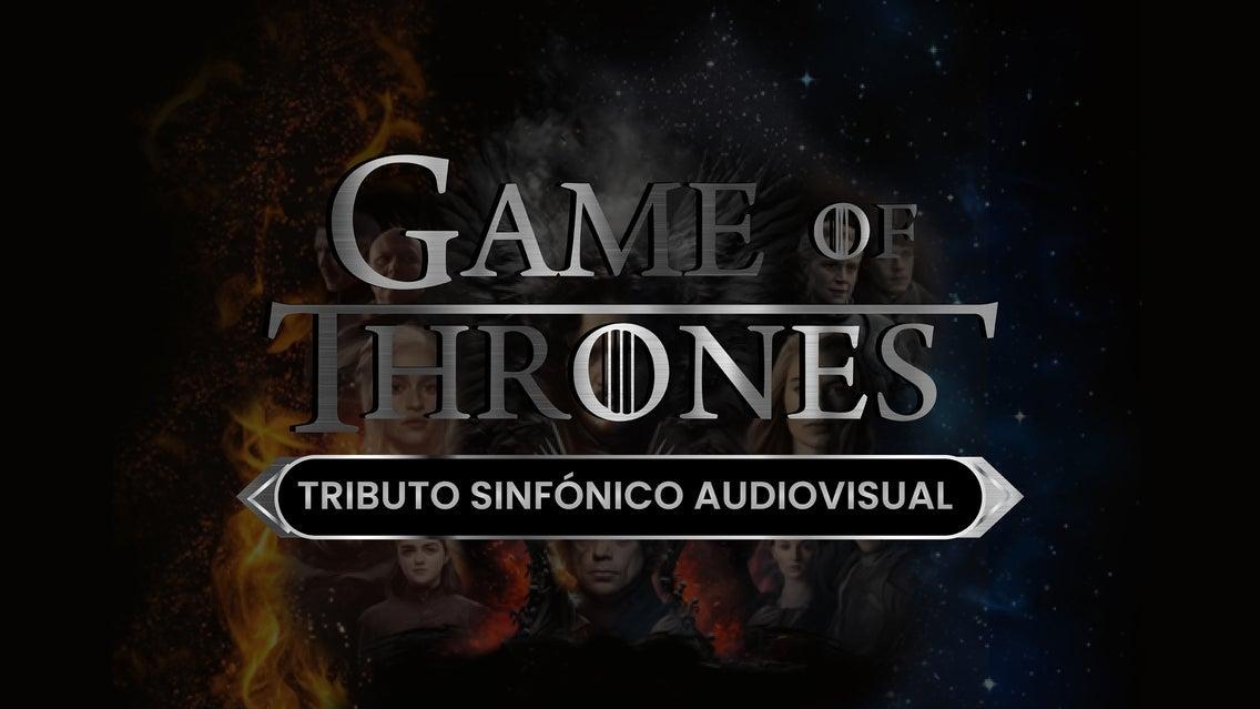 Fondo promocional del evento Juego de Tronos, Tributo Sinfónico Audiovisual