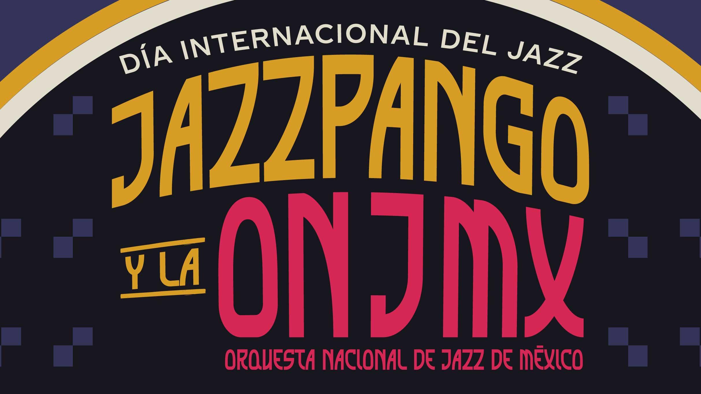 Fondo promocional del evento Jazzpango y la ONJMX