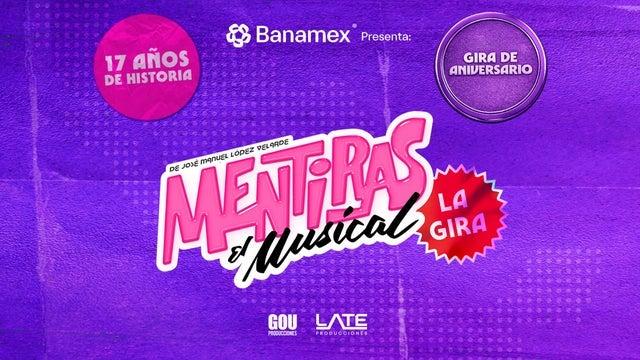 Mentiras, el Musical en Monterrey