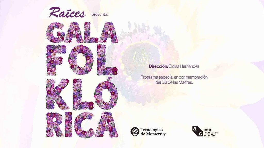 Gala Folklórica en Monterrey