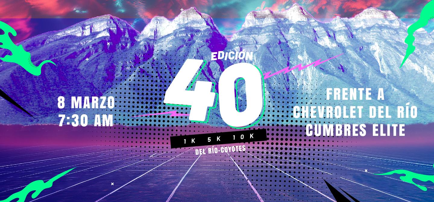 40° Edición Coyotes Cumbres Chevrolet del Rio 2026 en Monterrey