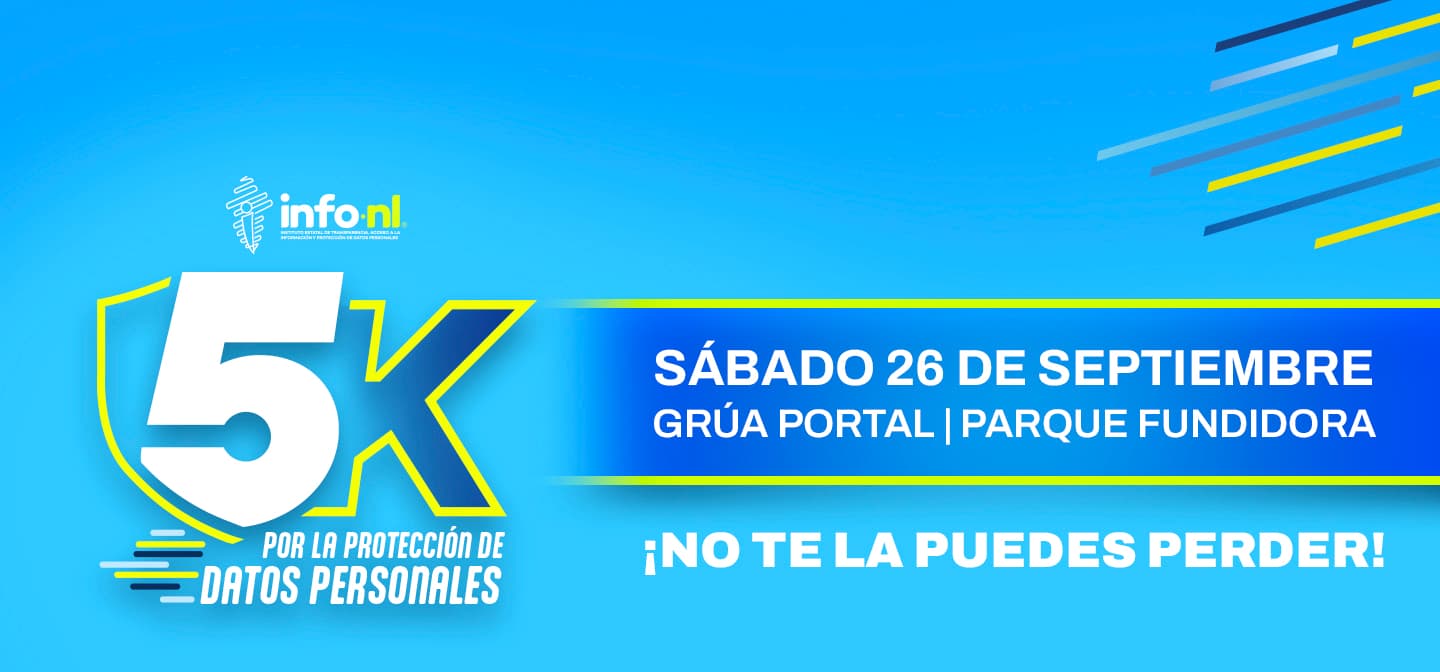 5K Por La Protección de Datos Personales en Monterrey