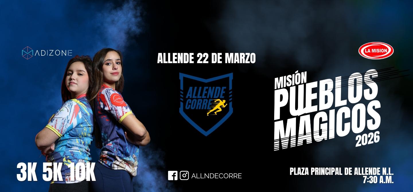 Carrera Allende Pueblo Mágico 2026