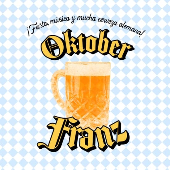 Fondo promocional del evento OktoberFranz | Noche del Franz
