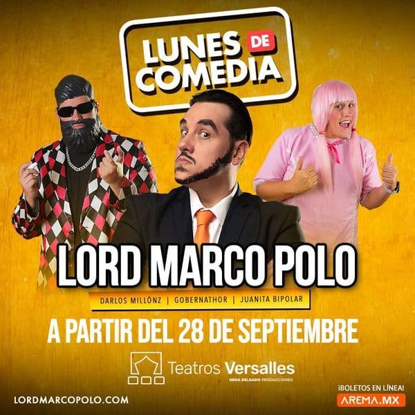 Fondo promocional del evento Lunes de comedia - Lord Marco Polo en Teatros Versalles