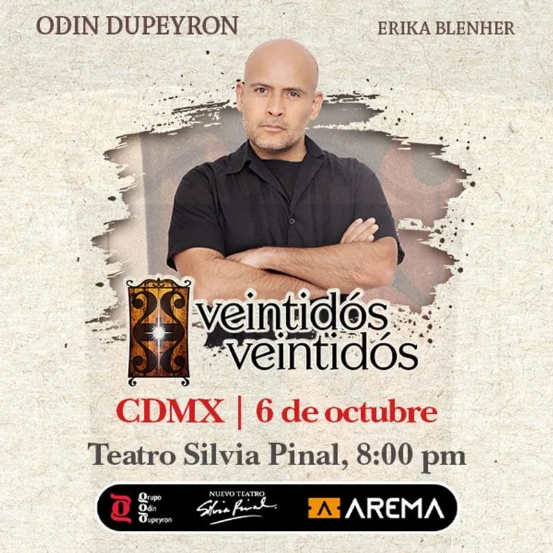 Veintidos - Veintidos de Odin Dupeyron en CDMX en Ciudad de México