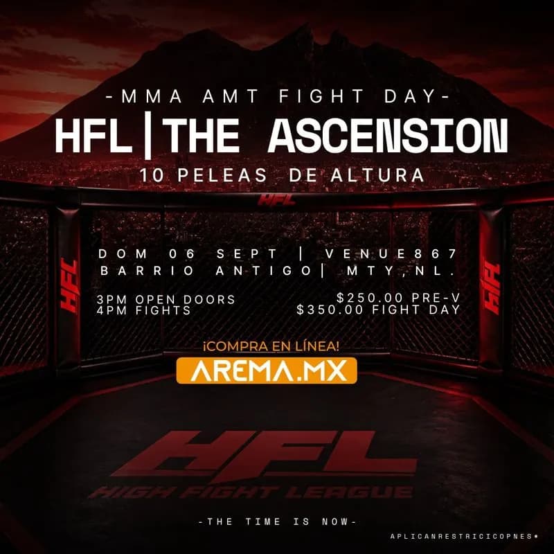 HFL - The Ascension en Monterrey