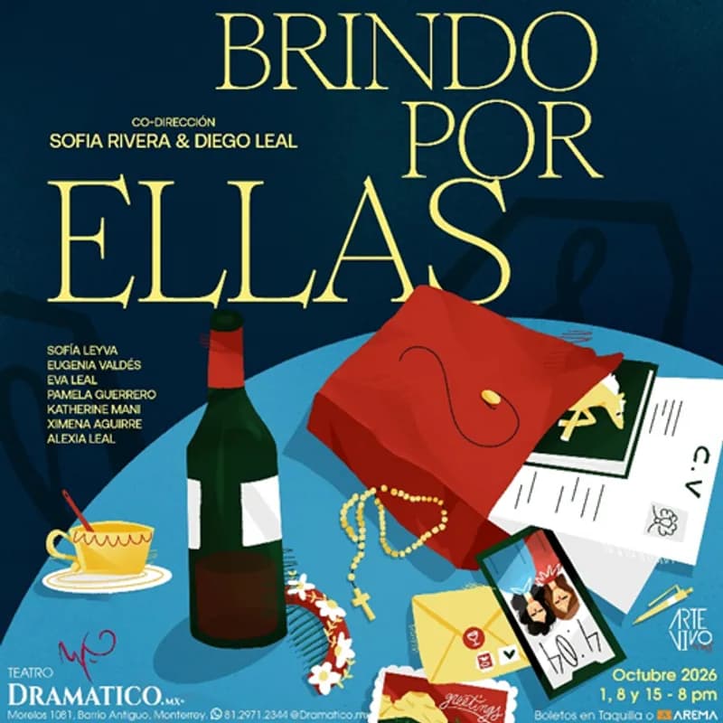 Brindo por ellas en Monterrey