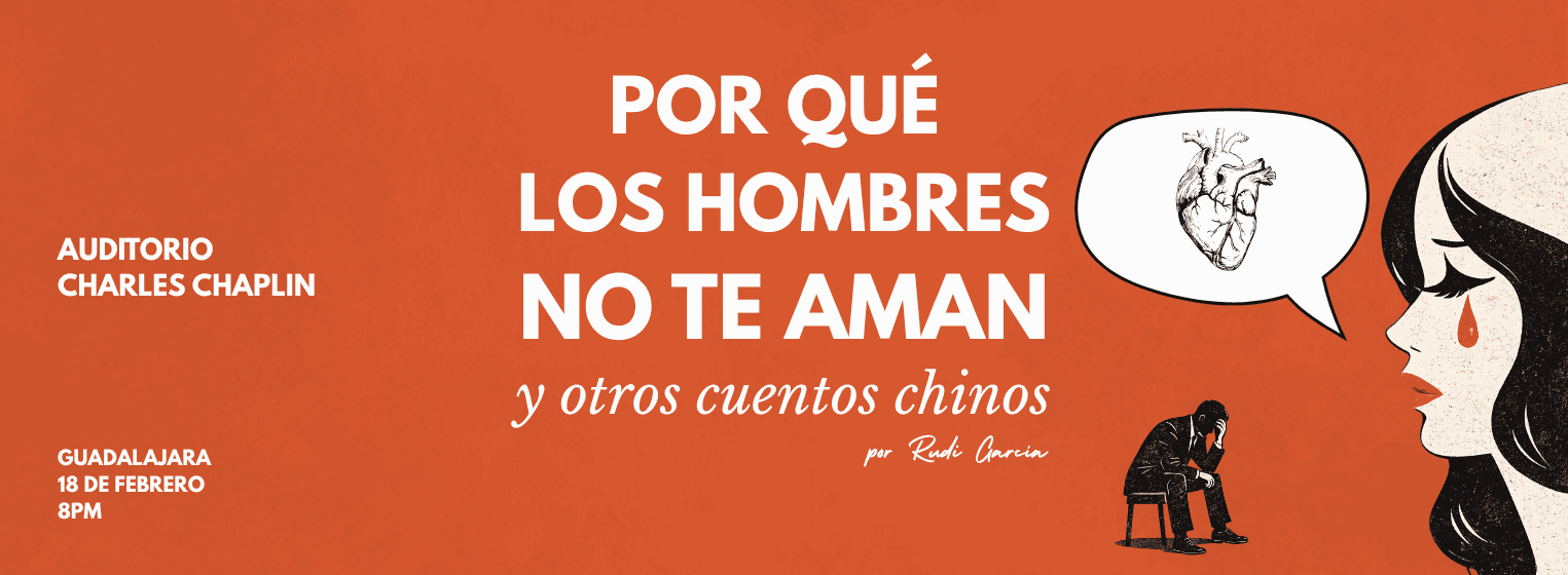 Fondo promocional del evento Por qué los hombres no te aman y otros cuentos chinos.