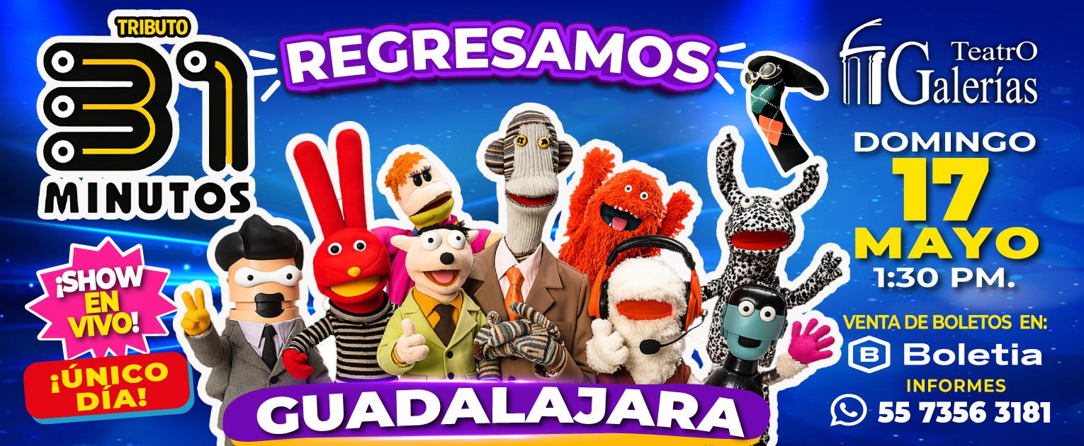 31 Minutos - El Show en Vivo - Tributo en Zapopan