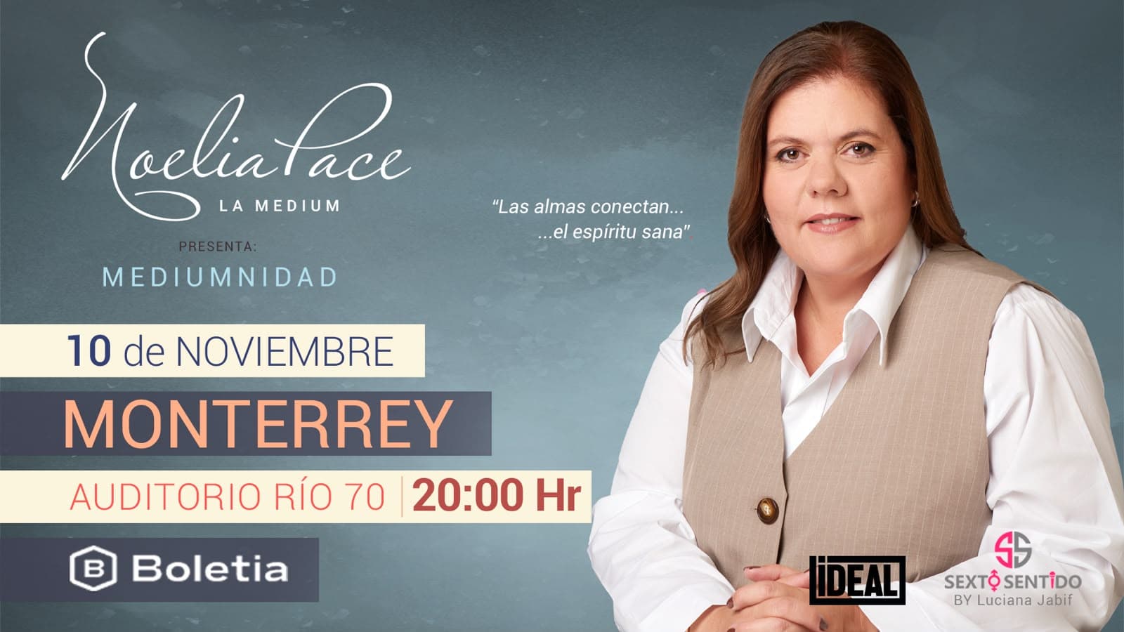 Noelia Pace presenta: Mediumnidad MTY en Monterrey