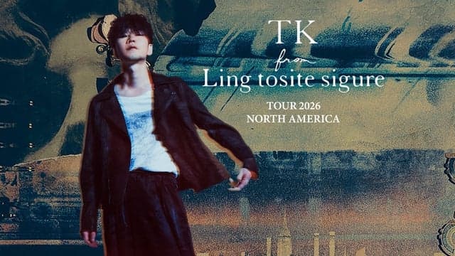 Fondo promocional del evento TK from Ling tosite sigure - TOUR 2026 NORTH AMERICA
