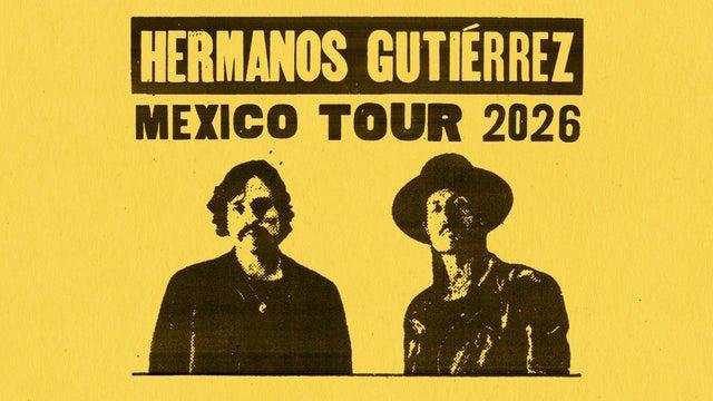 Hermanos Gutiérrez en Monterrey