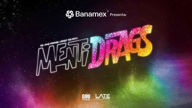 Fondo promocional del evento Mentidrags