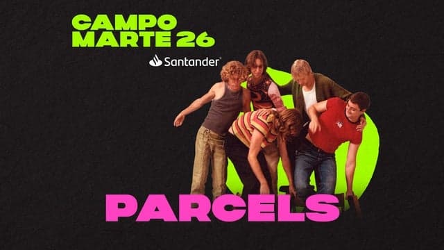 Fondo promocional del evento PARCELS - CAMPO MARTE SANTANDER (NO INCLUYE ACCESO AL EVENTO DE DÍA)