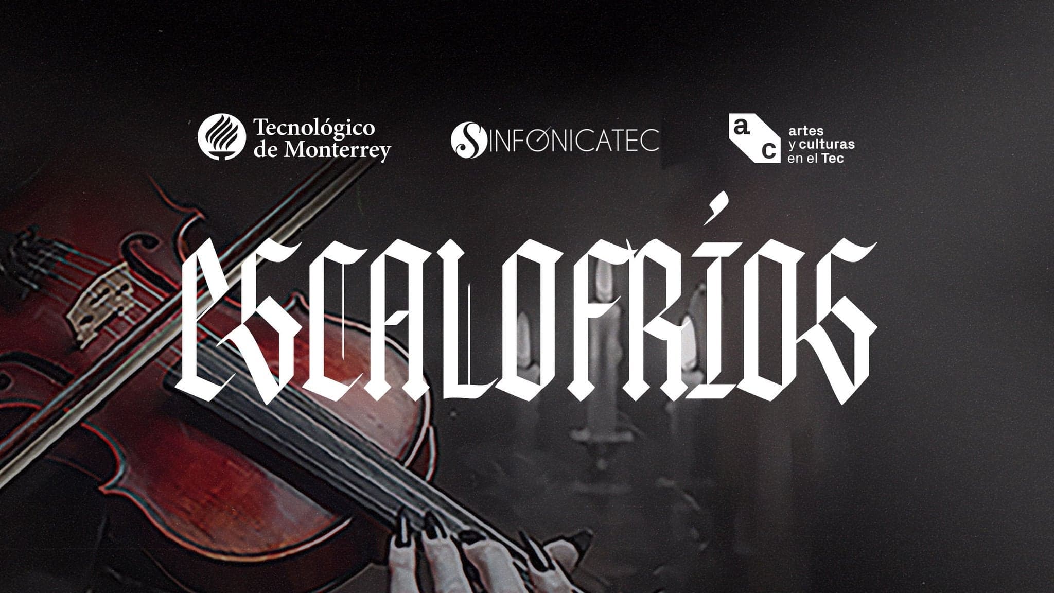 SinfonicaTec presenta: Escalofríos en Monterrey